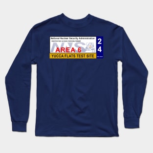 Yucca Flats Test Site Vehicle Access Pass Long Sleeve T-Shirt